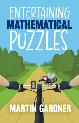 Book cover of Entertaining Mathematical Puzzles by Gardner, Martin