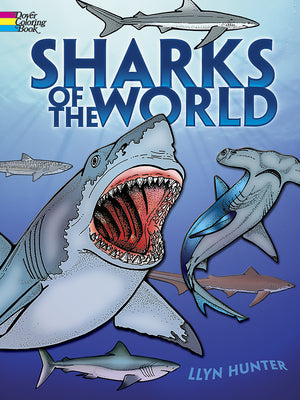 Book cover of Sharks of the World Coloring Book by Hunter, Llyn