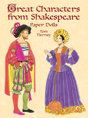 Book cover of Great Characters from Shakespeare Paper Dolls by Tierney, Tom