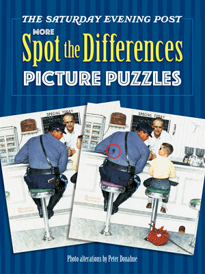 Book cover of The Saturday Evening Post More Spot the Differences Picture Puzzles by Donahue, Peter