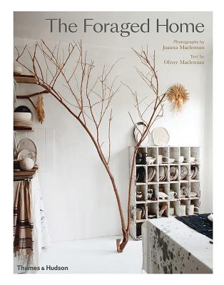 Book cover of The Foraged Home by MacLennan, Joanna
