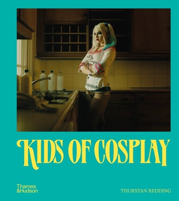 Book cover of Kids of Cosplay by Redding, Thurstan