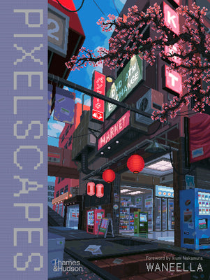 Book cover of Waneella: Pixelscapes by Waneella