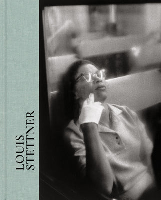 Book cover of Louis Stettner by Katz, Sally Martin