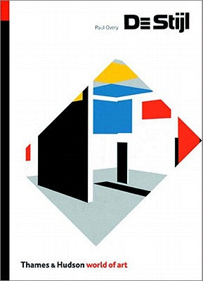 Book cover of de Stijl by Overy, Paul
