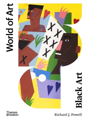 Black Art: A Cultural History by Richard J. Powell book cover