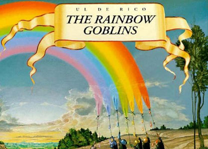 Book cover of Rainbow Goblins by de Rico, Ul