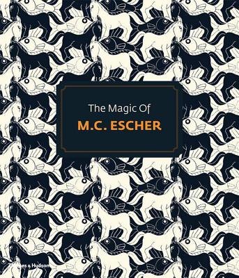 Book cover of Magic of MC Escher by Locher, J. L.