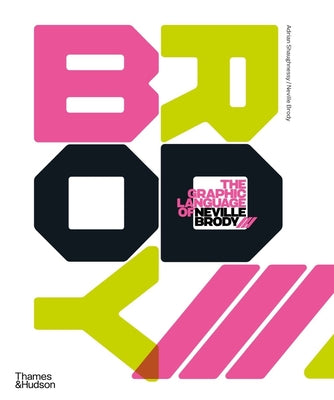 Book cover of The Graphic Language of Neville Brody 3 by Shaughnessy, Adrian