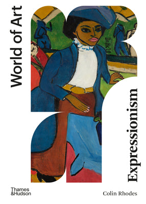 Book cover of Expressionism by Rhodes, Colin