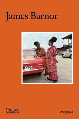 Book cover of James Barnor (Photofile) by Barthe, Christine