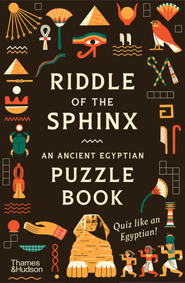 Book cover of Riddle of the Sphinx: An Ancient Egyptian Puzzle Book by Naylor, Trevor