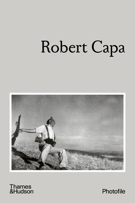 Book cover of Robert Capa (Photofile) by Lacouture, Jean