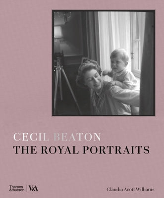 Book cover of Cecil Beaton: The Royal Portraits by Beaton, Cecil