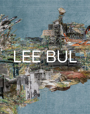 Lee Bul: Life and Work by Lee Bul book cover