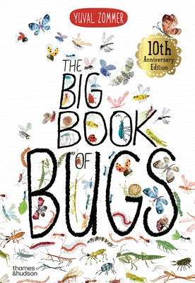 The Big Book of Bugs: 10th Anniversary Edition by Zommer, Yuval book cover
