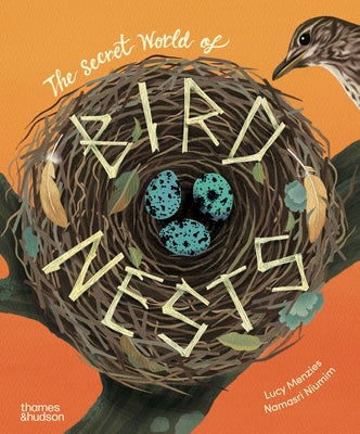 The Secret World of Bird Nests by Lucy Menzies book cover