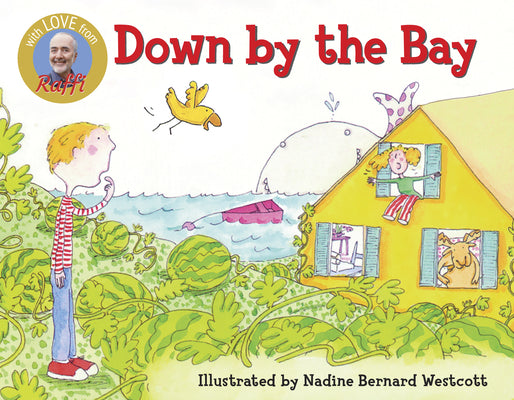 Book cover of Down by the Bay by Raffi