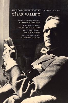 Book cover of The Complete Poetry: A Bilingual Edition by Vallejo, C