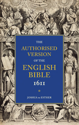 Book cover of 1611 Bible-KJV: Volume 2: Joshua to Esther by Wright, William Aldis