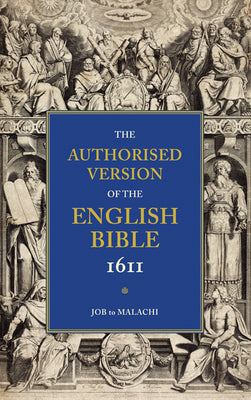 Book cover of Authorized Bible-KJV-1611: Volume 3, Job to Malachi by Wright, William Aldis