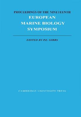 Book cover of Proceedings of the Nineteenth European Marine Biology Symposium by Gibbs, Peter Edwin