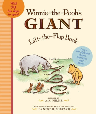 Book cover of Winnie the Pooh's Giant Lift The-Flap by Milne, A. A.