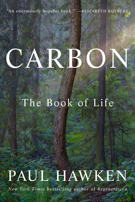 Carbon: The Book of Life by Paul Hawken book cover