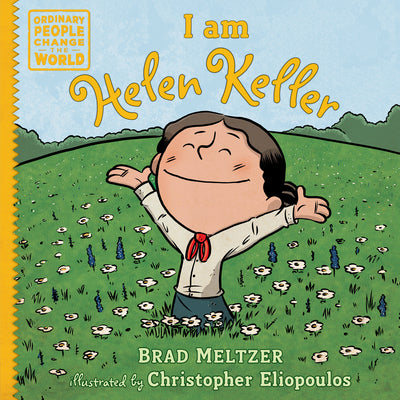 Book cover of I Am Helen Keller by Meltzer, Brad