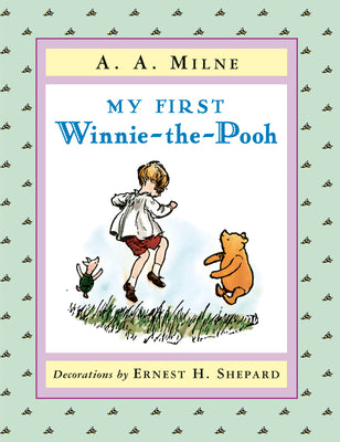 Book cover of My First Winnie-The-Pooh by Milne, A. A.