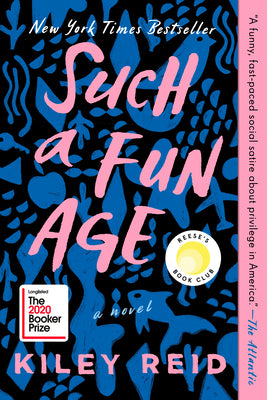 Such a Fun Age: Reese's Book Club by Reid, Kiley book cover