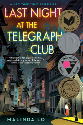 Book cover of Last Night at the Telegraph Club by Lo, Malinda