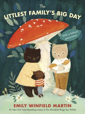 The Littlest Family's Big Day by Martin, Emily Winfield book cover