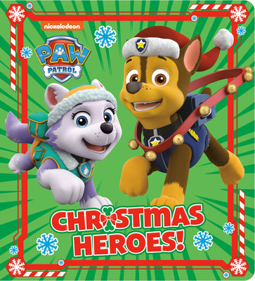 Book cover of Christmas Heroes! (Paw Patrol) by Random House