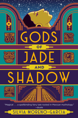 Gods of Jade and Shadow by Moreno-Garcia, Silvia book cover