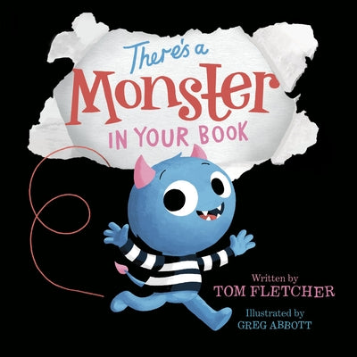 Book cover of There's a Monster in Your Book: A Funny Monster Book for Kids and Toddlers by Fletcher, Tom
