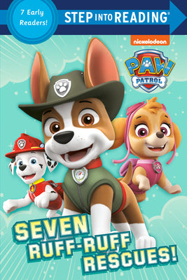 Seven Ruff-Ruff Rescues! (Paw Patrol) by Random House book cover