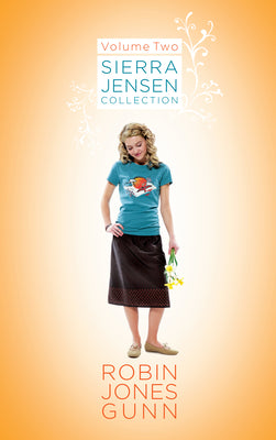 Sierra Jensen Collection, Vol 2 by Robin Jones Gunn book cover