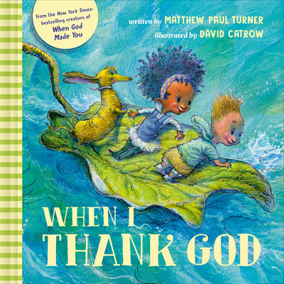 When I Thank God by Turner, Matthew Paul book cover