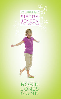 Sierra Jensen Collection, Vol 4 by Robin Jones Gunn book cover