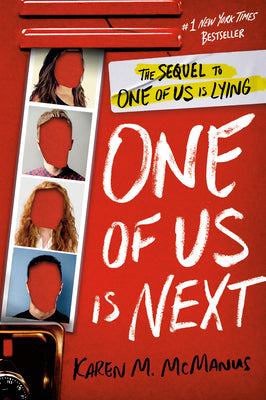 One of Us Is Next: The Sequel to One of Us Is Lying by Karen M. McManus book cover