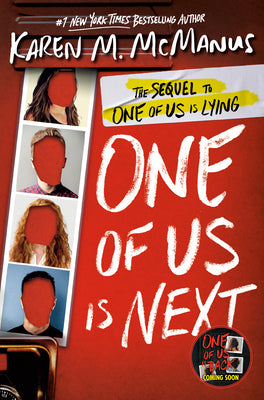 Book cover of One of Us Is Next: The Sequel to One of Us Is Lying by McManus, Karen M.