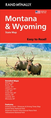 Book cover of Rand McNally Easy to Read: Montana, Wyoming State Map by Rand McNally