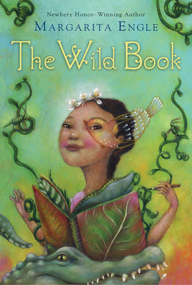 The Wild Book by Margarita Engle book cover
