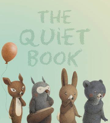 The Quiet Book by Deborah Underwood book cover