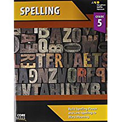 Core Skills Spelling Workbook Grade 5 by Houghton Mifflin Harcourt book cover