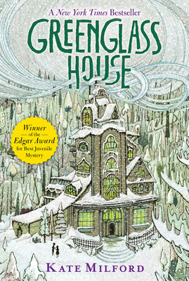 Book cover of Greenglass House: A Greenglass House Story, Book 1, a National Book Award Nominee by Milford, Kate