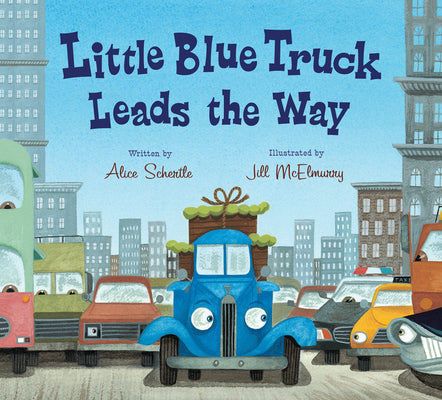 Book cover of Little Blue Truck Leads the Way Board Book by Schertle, Alice