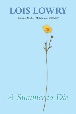 A Summer to Die by Lois Lowry book cover