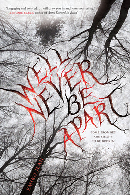 We'll Never Be Apart by Emiko Jean book cover